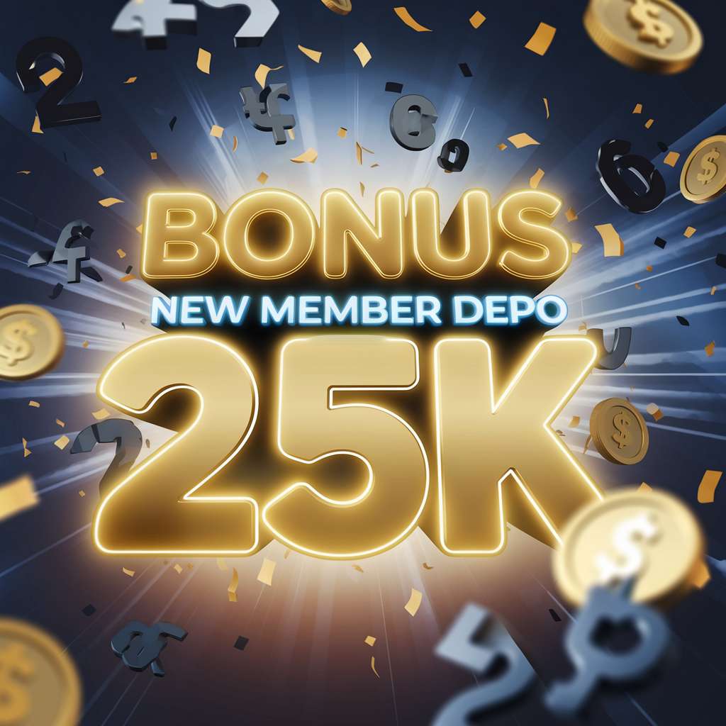 DEPO 30 BONUS 25 🧨 CASINO SLOTS ONLINE Situs Depo 25 Bonus