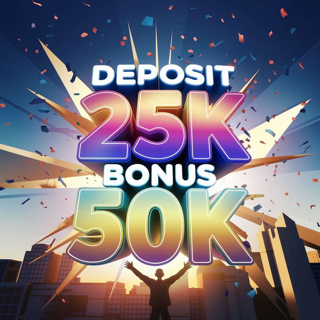 DEPO 5RB SLOT 🌗 SLOT JACKPOT Slot50000 Slot Deposit 5000