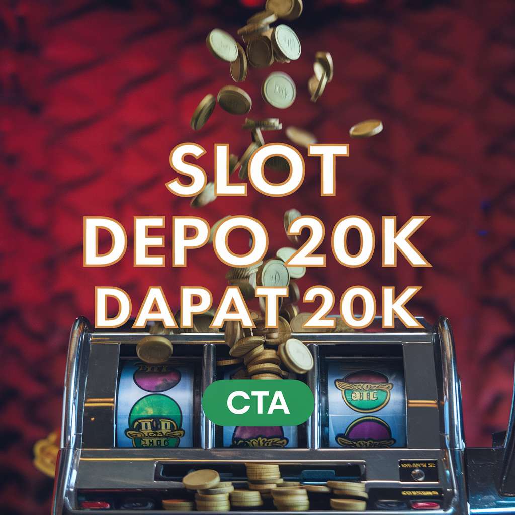 SLOT DEPO 20 BONUS NEW MEMBER 🎮 SLOT DELUXE Deposit 20 Bonus